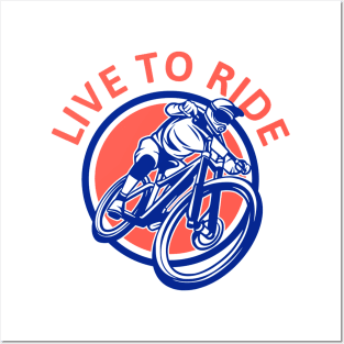 Live to ride Posters and Art